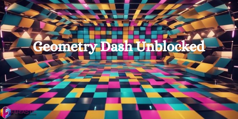 Geometry Dash Unblocked: Ultimate Guide to Access and Play Anywhere